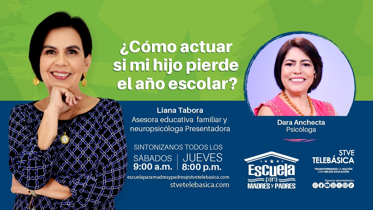 ESCUELA PARA MADRES Y PADRES ¿QUÉ HACER SI MI HIJO PIERDE EL AÑO ESCOLAR?