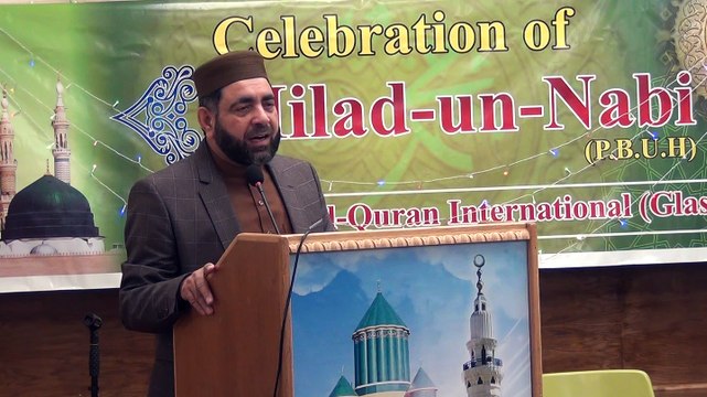 17 Azmat o Shan e Mustafa by Allama Muhammad Shahid Babar sb at MQI Glasgow on Milad e Mustafa Conference 2021 Part 1