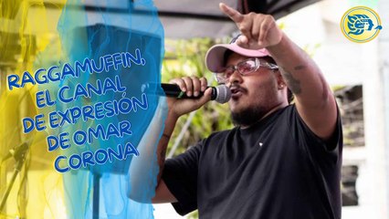 Raggamuffin, el canal de expresión de Omar Corona