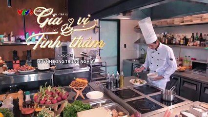 Gia vị tình thâm - Tập 12