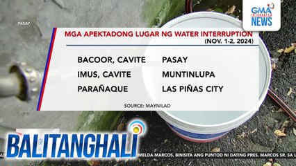 Ilang customer ng Maynilad sa Cavite at Metro Manila apektado ng water service interruption ngayong Undas | Balitanghali