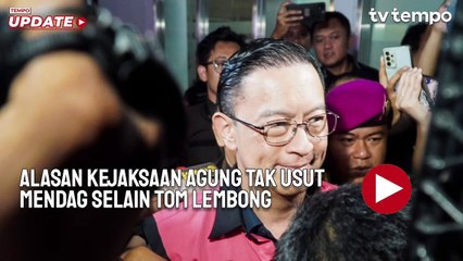Mendag Selain Tom Lembong Juga Buat Kebijakan Impor Gula Kenapa Tak Diusut? Ini Kata Kejaksaan Agung