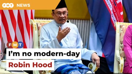 I’m no modern-day Robin Hood, says Anwar over subsidies