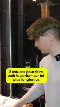 2 astuces pour faire tenir le parfum sur toi plus longtemps