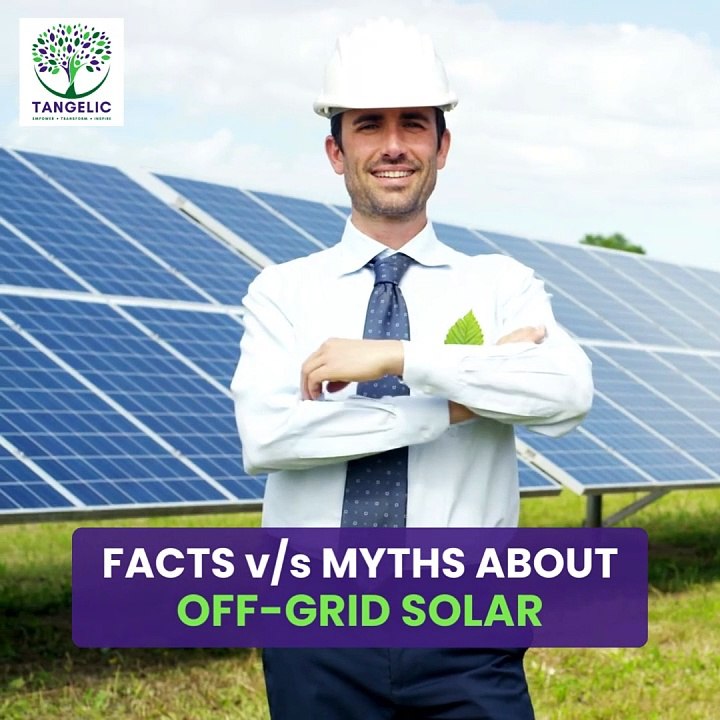 Debunking Myths About Off-Grid Solar: What You Should Know