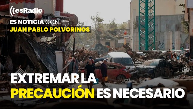 Es Noticia: Extremar la precaución es absolutamente necesario