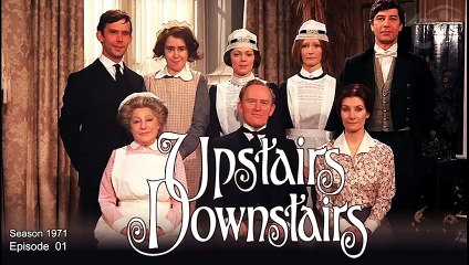 Upstairs, Downstairs | British History Period Drama TV Series 1971 S01 E01