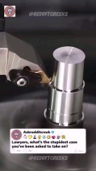 AskRedditCreek - Lawyers, what the stupidest case you’ve been asked.