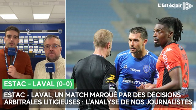 Après deux victoires, l’Estac fait nul contre Laval (0-0) : l'analyse de nos journalistes