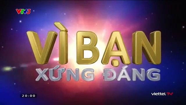 Vì Bạn Xứng Đáng Mùa 11 - Số 11: Diễn viên Bá Anh (NGÀY 12/5/2024)