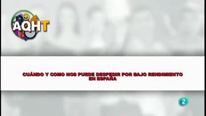 CUÁNDO Y COMO NOS PUEDE DESPEDIR POR BAJO RENDIMENTO EN ESPAÑA