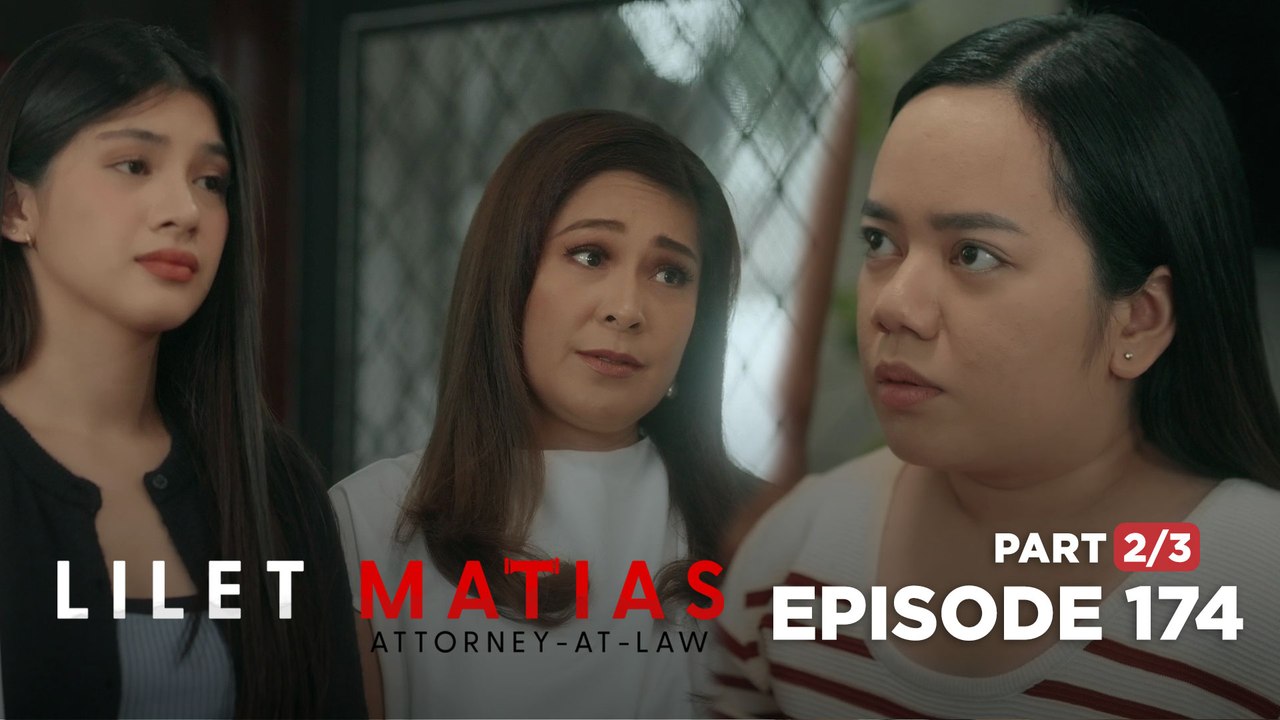 Lilet Matias, Attorney-At-Law: Patricia and Trixie make peace with Lilet! (Episode 174 - Part 2/3)