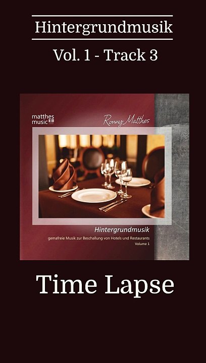 Time Lapse - 30s Trailer | CD: Hintergrundmusik, Vol. 1  (Gemafreie Musik / Royalty Free Music)