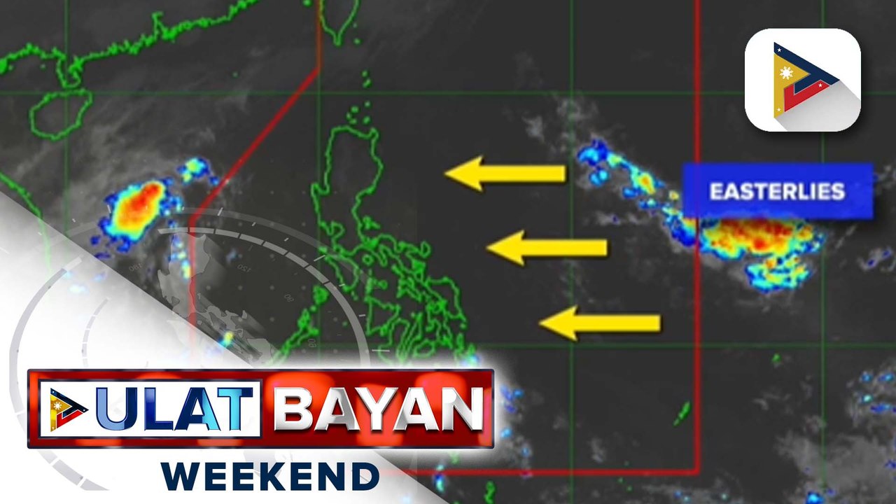 Easterlies, magpapaulan sa ilang lugar sa Luzon at Visayas