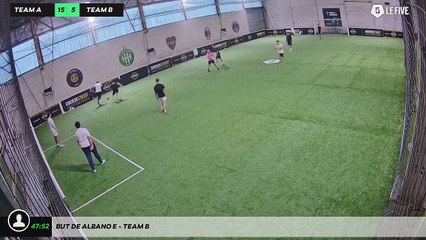 But de Albano E - Team B