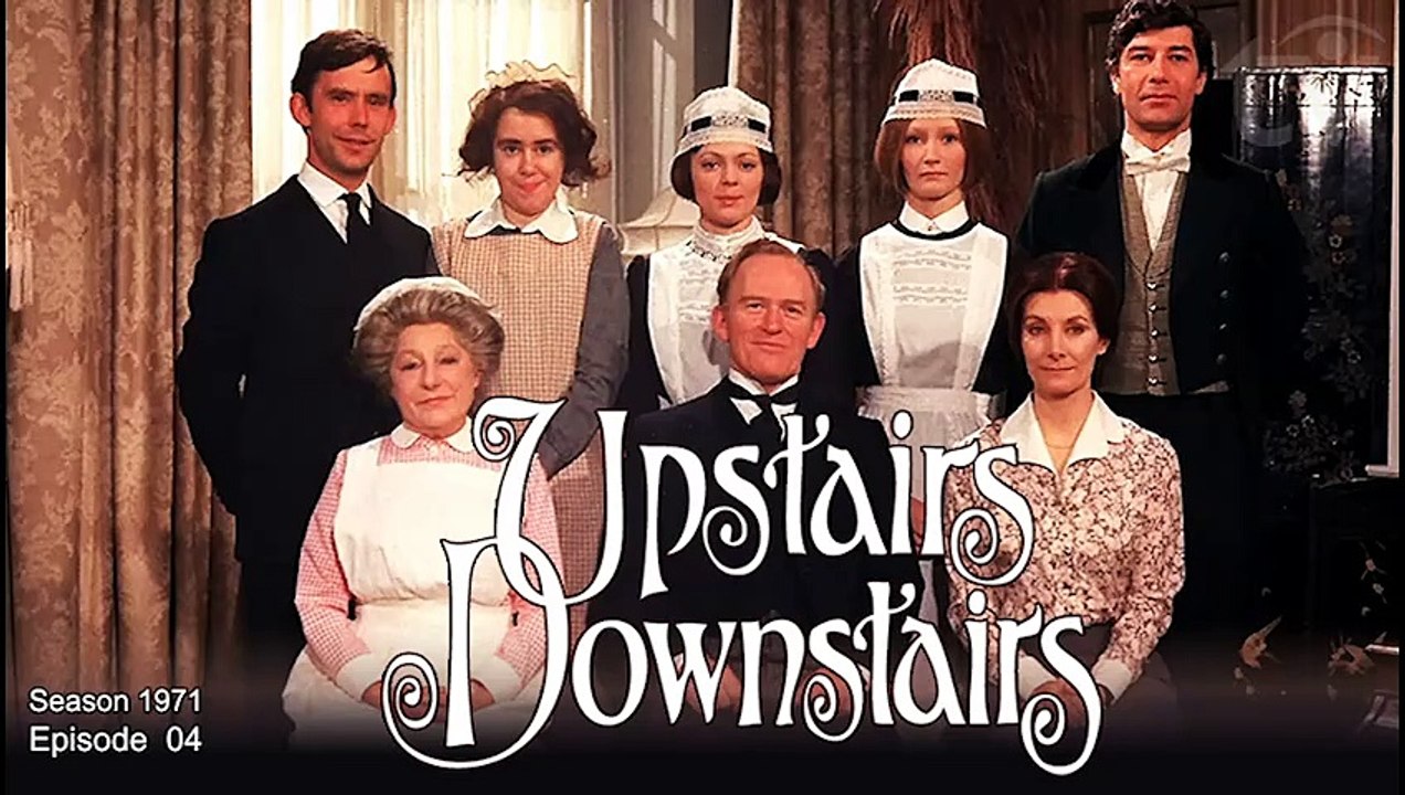 Upstairs, Downstairs | British History Period Drama TV Series 1971 S01 E04