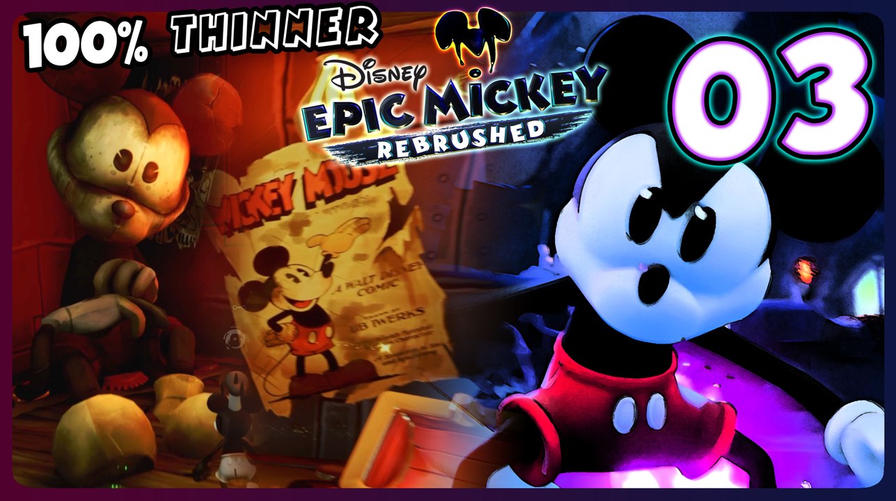 Epic Mickey Rebrushed Walkthrough Part 3 (PS5) 100% Thinner Path 🟢