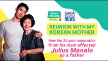 REUNION WITH MY KOREAN MOTHER — kuwento ni Julius Manalo | Share Ko Lang