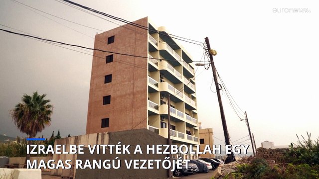 Az izraeli hadsereg elfogta, és Libanonból Izraelbe vitte a Hezbollah egy magas rangú vezetőjét