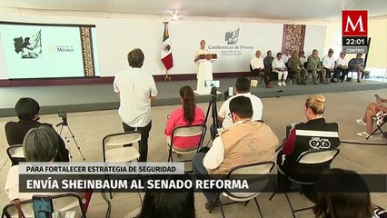 Sheinbaum envía reforma al Senado para fortalecer la seguridad en México