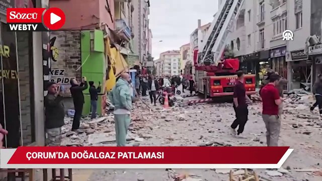 Çorum'da korkutan patlama: Ölü ve yaralılar var
