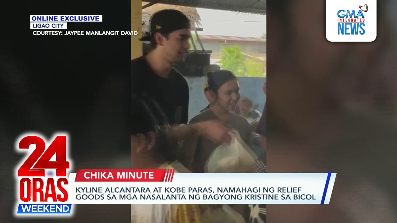 ONLINE EXCLUSIVE: Kyline Alcantara at Kobe Paras, namahagi ng relief goods sa mga nasalanta ng Bagyong Kristine sa Bicol | 24 Oras Weekend