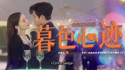 Dusk Love E09 (Indo Sub)