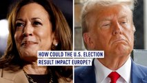 How could the U.S. election result impact Europe?