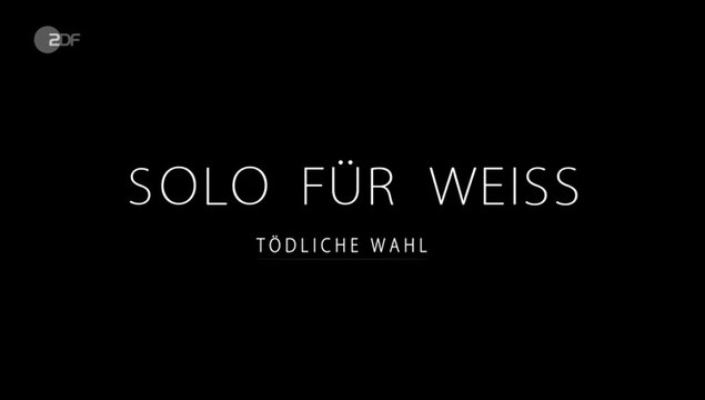 Solo für Weiss -09- Tödliche Wahl