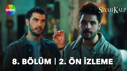 Siyah Kalp 8. Bölüm 2. Ön İzleme | "Tek kişilik devasa kadroyum!"