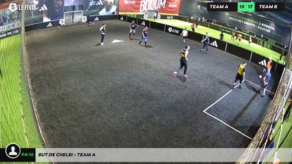 But de Chelbi - Team A