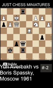 Boris Spassky sacrifices the Rook and checkmates Averbakh #chess