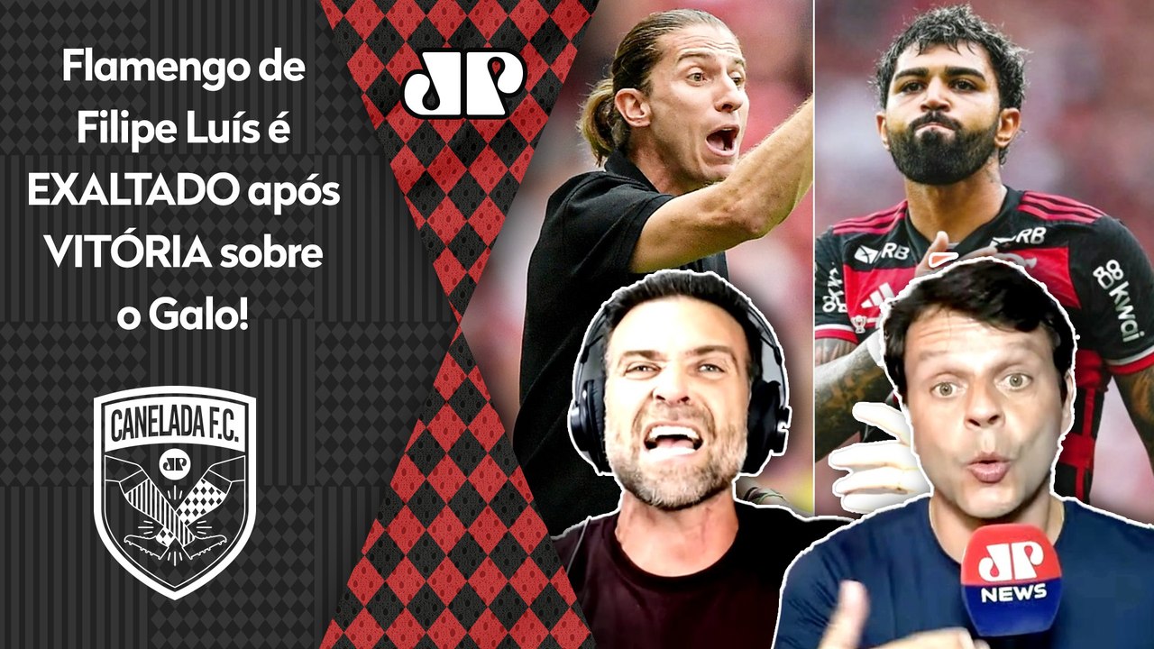 "O Flamengo do Filipe Luís TEM VONTADE! TEM GANA! TEM ENTREGA! E o Gabigol..." 3x1 no Galo ELOGIADO!