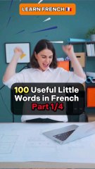 100 Useful Little Words in French  Part 1/4  | Learn French with Moh and Alain 