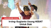 Irving-Sugianto Usung HEBAT Untuk Siak