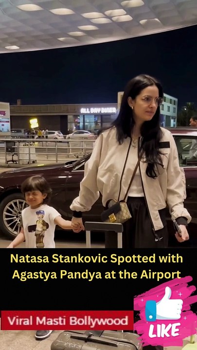 Natasa Stankovic Spotted with Agastya Pandya at the Airport