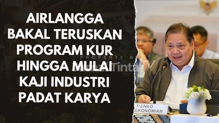 Menko Perekonomian Bakal Memperpanjang Kredit Usaha Rakyat dan Rancang Kredit Investasi