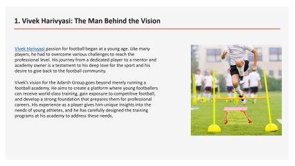 Vivek Harivyasi Adarsh Group: Shaping the Future of Indian Football