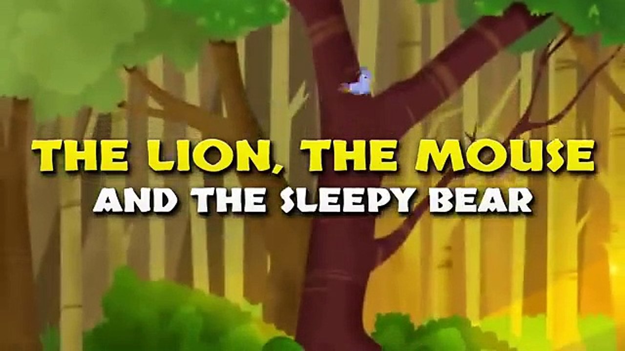 The Lion, The Mouse and The Sleepy Bear | Bedtime Stories for Kids | Animated Fairy Tales