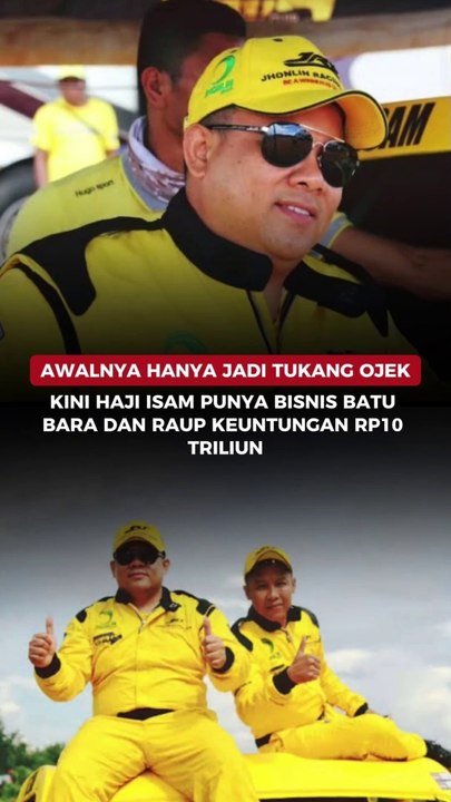 Awalnya Hanya Jadi Tukang Ojek, Kini Haji Isam Punya Bisnis Batu Bara dan Raup Keuntungan Rp10 Triliun