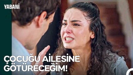 'Bu Çocuğu Kimden Çaldıysan Adresini Ver!' - Yabani 44. Bölüm