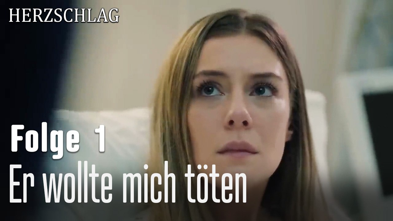 Er wollte mich töten-Herzschlag Folge 1