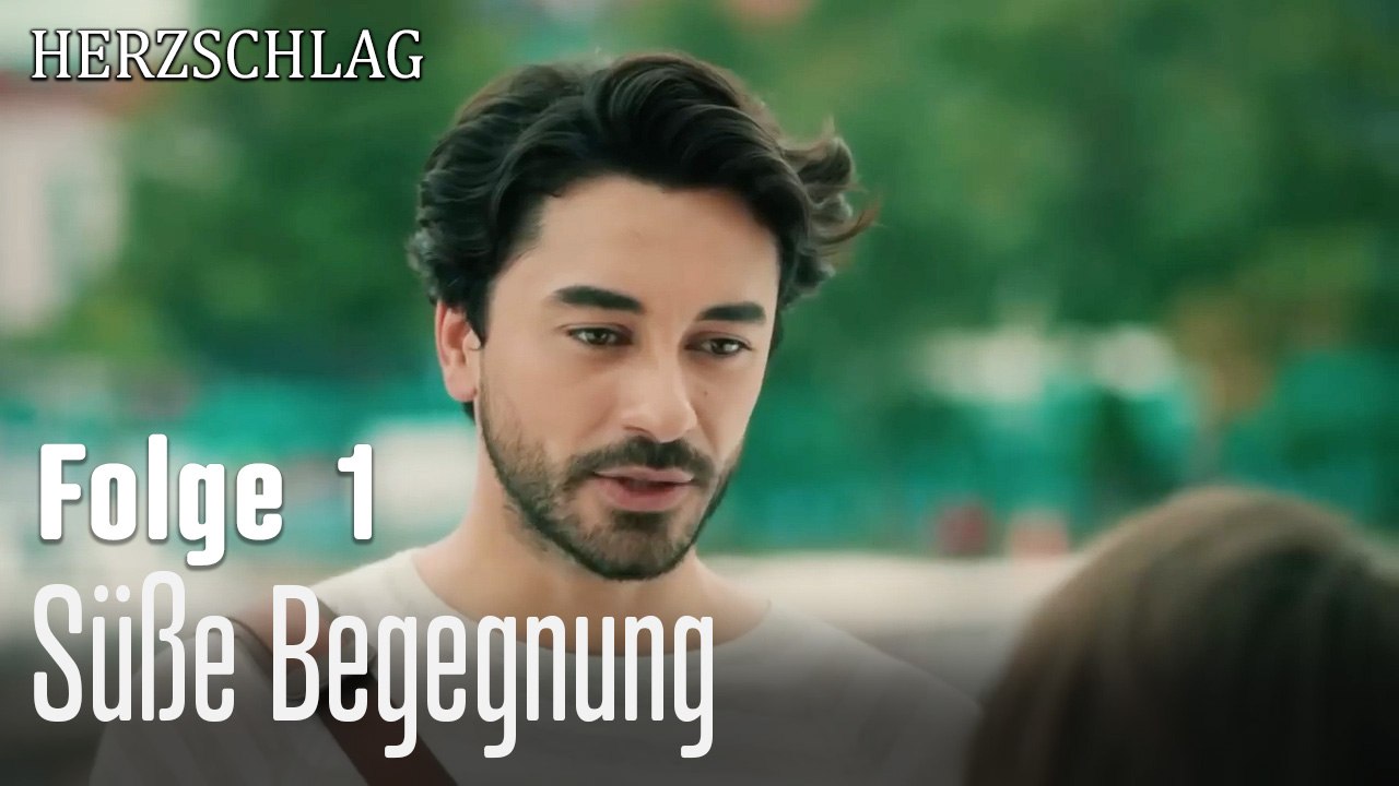 Süße Begegnung-Herzschlag Folge 1