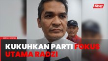 Kukuhkan Bersatu persediaan menghadapi PRU16 - Radzi