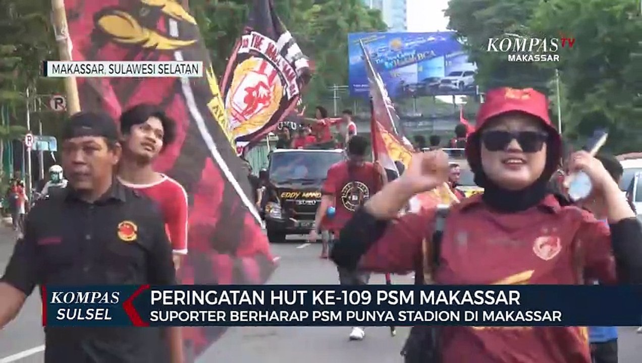 Hut Ke-109 PSM Makassar, Suporter Berharap PSM Punya Stadion Di Makassar