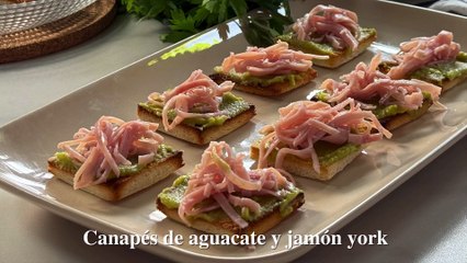 Canapés de aguacate y jamón york