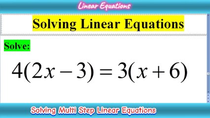 How to Solve Linear Equations involving Distributive Property | Linear Equations Algebra basics