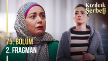 Kızılcık şerbeti 75. Bölüm 2. Fragman | 