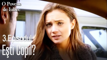 Eşti copil? - O poveste de dragoste episodul 3 scene