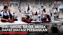 OJK: Gagal Bayar Sritex Dapat Diatasi Perbankan
